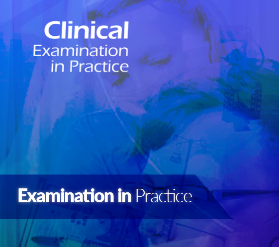 A graphic showing the Clinical Examination in Practice resources marketing advert